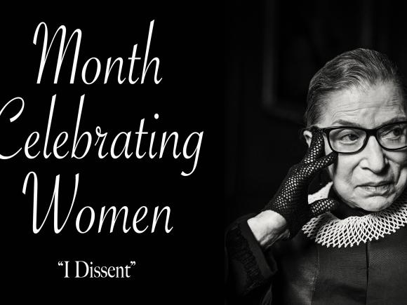 Photo of Ruth Bader Ginsberg for the Month Celebrating Women